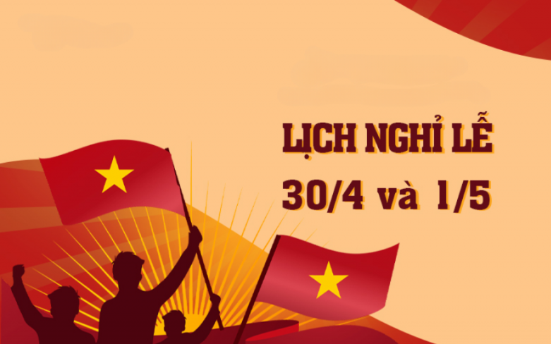 Thông báo về việc nghỉ lễ Giỗ Tổ Hùng Vương, ngày Chiến thắng 30/4 và Ngày Quốc tế Lao động 01/5 năm 2026